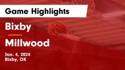 Bixby  vs Millwood  Game Highlights - Jan. 4, 2024
