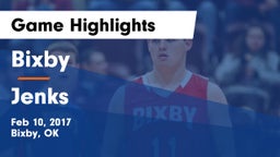 Bixby  vs Jenks  Game Highlights - Feb 10, 2017