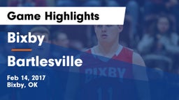 Bixby  vs Bartlesville  Game Highlights - Feb 14, 2017