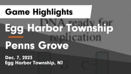 Egg Harbor Township  vs Penns Grove  Game Highlights - Dec. 7, 2023