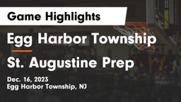 Egg Harbor Township  vs St. Augustine Prep  Game Highlights - Dec. 16, 2023
