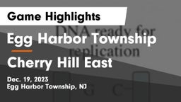 Egg Harbor Township  vs Cherry Hill East  Game Highlights - Dec. 19, 2023