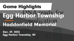 Egg Harbor Township  vs Haddonfield Memorial  Game Highlights - Dec. 29, 2023