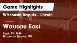 Wisconsin Rapids - Lincoln  vs Wausau East  Game Highlights - Sept. 25, 2020