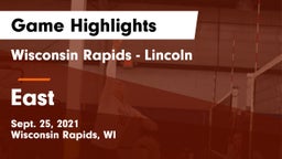Wisconsin Rapids - Lincoln  vs East  Game Highlights - Sept. 25, 2021