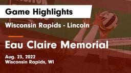 Wisconsin Rapids - Lincoln  vs Eau Claire Memorial  Game Highlights - Aug. 23, 2022