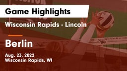 Wisconsin Rapids - Lincoln  vs Berlin  Game Highlights - Aug. 23, 2022