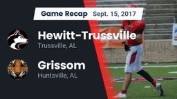 Recap: Hewitt-Trussville  vs. Grissom  2017