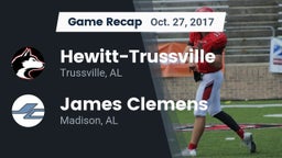 Recap: Hewitt-Trussville  vs. James Clemens  2017