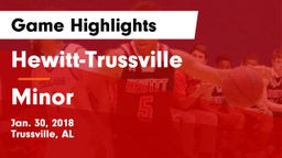 Hewitt-Trussville  vs Minor  Game Highlights - Jan. 30, 2018