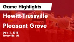 Hewitt-Trussville  vs Pleasant Grove  Game Highlights - Dec. 3, 2018