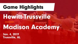Hewitt-Trussville  vs Madison Academy  Game Highlights - Jan. 4, 2019