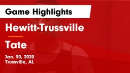 Hewitt-Trussville  vs Tate  Game Highlights - Jan. 30, 2020