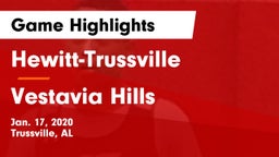Hewitt-Trussville  vs Vestavia Hills  Game Highlights - Jan. 17, 2020