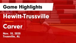 Hewitt-Trussville  vs Carver  Game Highlights - Nov. 10, 2020
