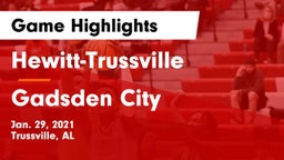Hewitt-Trussville  vs Gadsden City  Game Highlights - Jan. 29, 2021