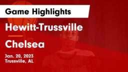 Hewitt-Trussville  vs Chelsea  Game Highlights - Jan. 20, 2023