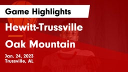 Hewitt-Trussville  vs Oak Mountain  Game Highlights - Jan. 24, 2023