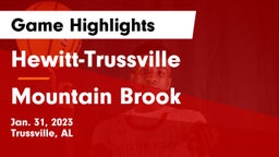 Hewitt-Trussville  vs Mountain Brook  Game Highlights - Jan. 31, 2023