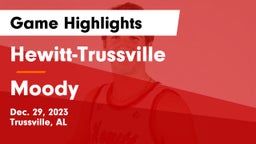 Hewitt-Trussville  vs Moody  Game Highlights - Dec. 29, 2023