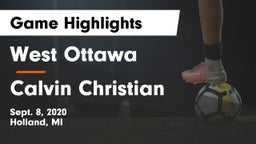 West Ottawa  vs Calvin Christian  Game Highlights - Sept. 8, 2020