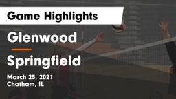 Glenwood  vs Springfield  Game Highlights - March 25, 2021