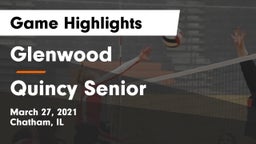Glenwood  vs Quincy Senior  Game Highlights - March 27, 2021