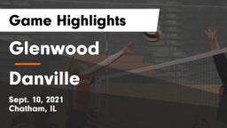 Glenwood  vs Danville  Game Highlights - Sept. 10, 2021