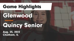 Glenwood  vs Quincy Senior  Game Highlights - Aug. 25, 2022