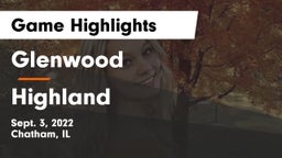 Glenwood  vs Highland Game Highlights - Sept. 3, 2022