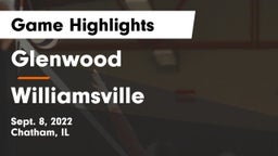 Glenwood  vs Williamsville  Game Highlights - Sept. 8, 2022