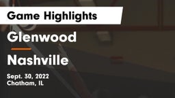 Glenwood  vs Nashville Game Highlights - Sept. 30, 2022