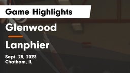 Glenwood  vs Lanphier  Game Highlights - Sept. 28, 2023