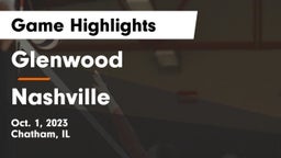 Glenwood  vs Nashville  Game Highlights - Oct. 1, 2023