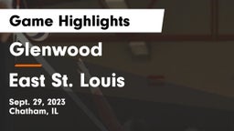 Glenwood  vs East St. Louis  Game Highlights - Sept. 29, 2023