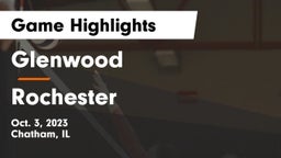 Glenwood  vs Rochester  Game Highlights - Oct. 3, 2023