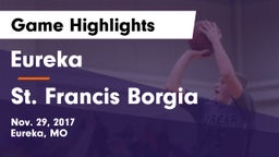 Eureka  vs St. Francis Borgia  Game Highlights - Nov. 29, 2017