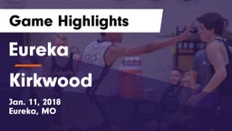 Eureka  vs Kirkwood  Game Highlights - Jan. 11, 2018