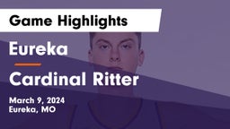 Eureka  vs Cardinal Ritter  Game Highlights - March 9, 2024