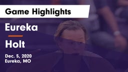 Eureka  vs Holt  Game Highlights - Dec. 5, 2020