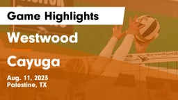 Westwood  vs Cayuga  Game Highlights - Aug. 11, 2023