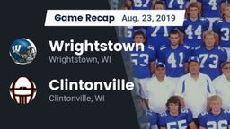 Recap: Wrightstown  vs. Clintonville  2019