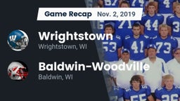 Recap: Wrightstown  vs. Baldwin-Woodville  2019