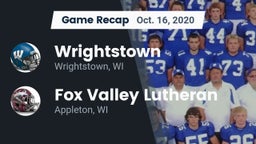 Recap: Wrightstown  vs. Fox Valley Lutheran  2020