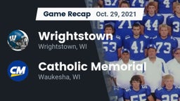 Recap: Wrightstown  vs. Catholic Memorial 2021
