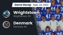 Recap: Wrightstown  vs. Denmark  2023