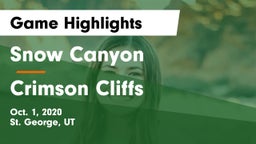 Snow Canyon  vs Crimson Cliffs  Game Highlights - Oct. 1, 2020
