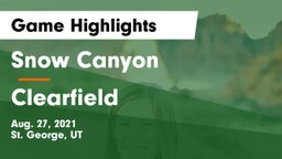 Snow Canyon  vs Clearfield  Game Highlights - Aug. 27, 2021