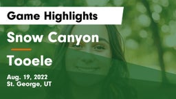 Snow Canyon  vs Tooele Game Highlights - Aug. 19, 2022