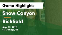 Snow Canyon  vs Richfield  Game Highlights - Aug. 23, 2022
